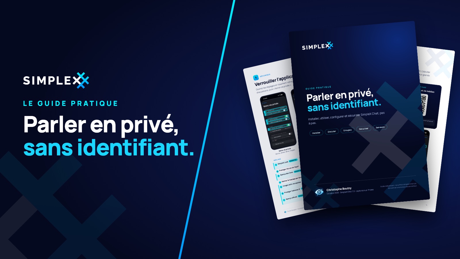 Couverture et pages du guide SimpleX « Parler en privé, sans identifiant » sur fond bleu nuit, avec le logo SimpleX