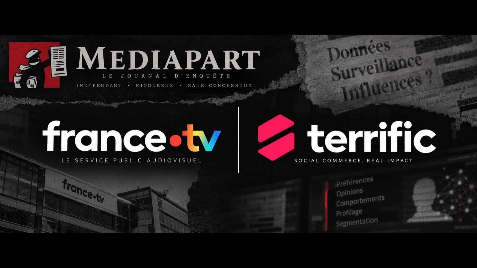 Les logos de Mediapart, de france.tv et de Terrific sur fond de coupures de presse et d'un écran de profilage